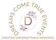 Dreams Come True Events