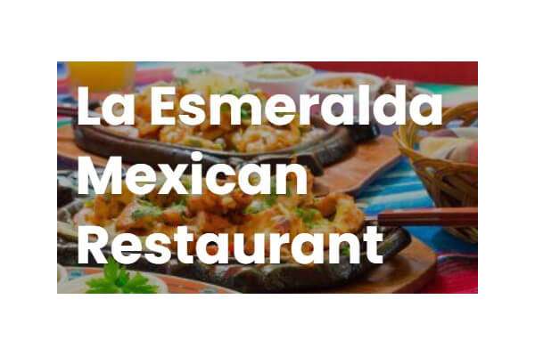 La Esmeralda's Mexican Food