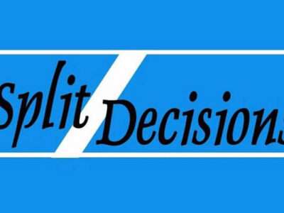 Split Decisions